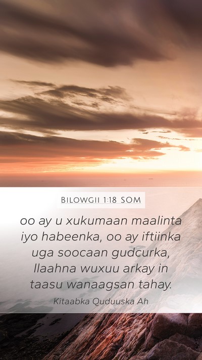 Bilowgii 1:18 SOM Bible Verse Image