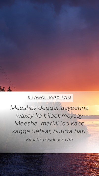 Bilowgii 10:30 SOM Mobile Phone Wallpaper - Meeshay degganaayeenna waxay ka bilaabmaysay - Mobile Bible Verse Wallpaper