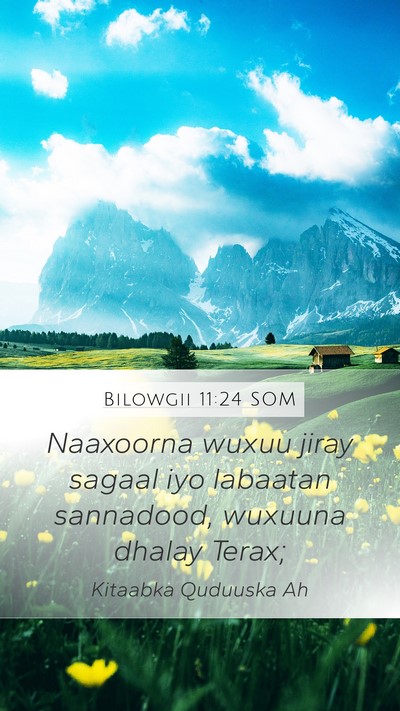 Bilowgii 11:24 SOM Bible Verse Image