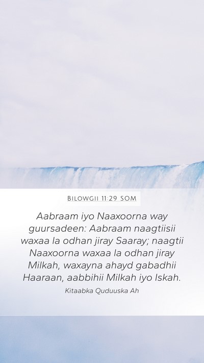 Bilowgii 11:29 SOM Bible Verse Image