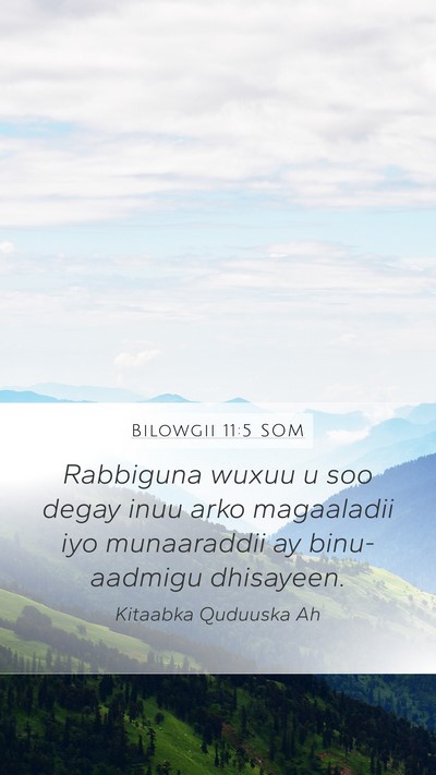 Bilowgii 11:5 SOM Bible Verse Image