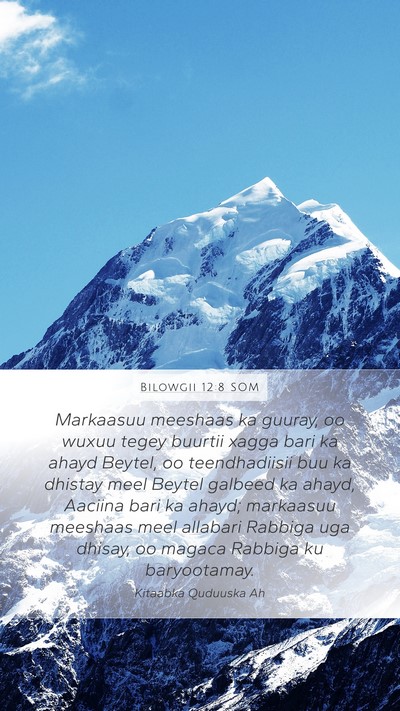 Bilowgii 12:8 SOM Bible Verse Image