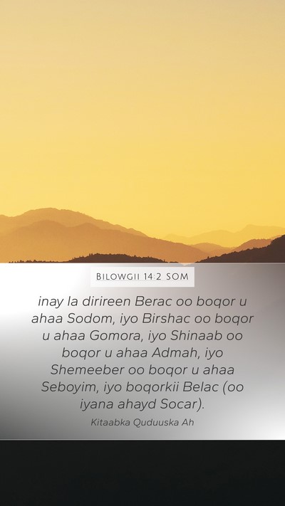 Bilowgii 14:2 SOM Bible Verse Image
