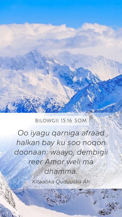 Bilowgii 15:16 SOM Bible Verse Image