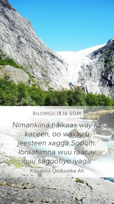 Bilowgii 18:16 SOM Bible Verse Image