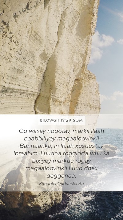 Bilowgii 19:29 SOM Bible Verse Image