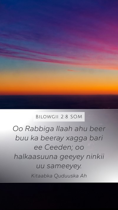 Bilowgii 2:8 SOM Bible Verse Image