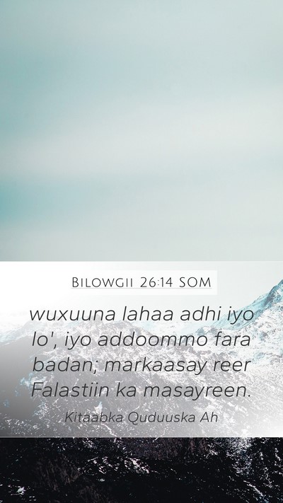 Bilowgii 26:14 SOM Bible Verse Image
