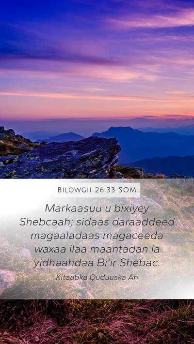 Bilowgii 26:33 SOM Bible Verse Image