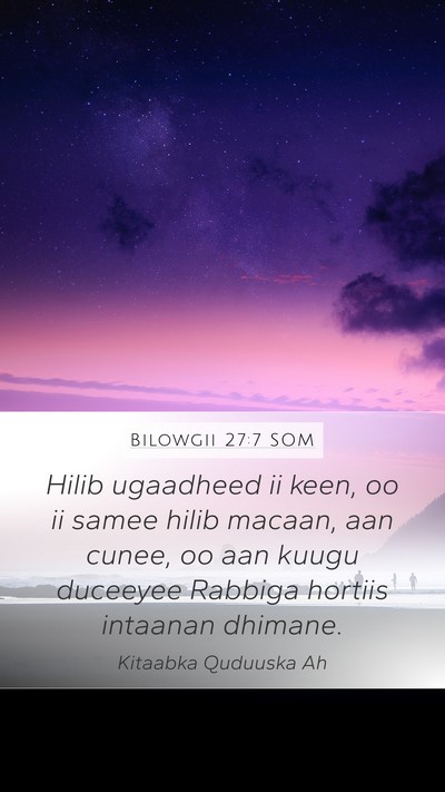 Bilowgii 27:7 SOM Bible Verse Image