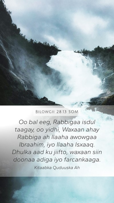 Bilowgii 28:13 SOM Bible Verse Image