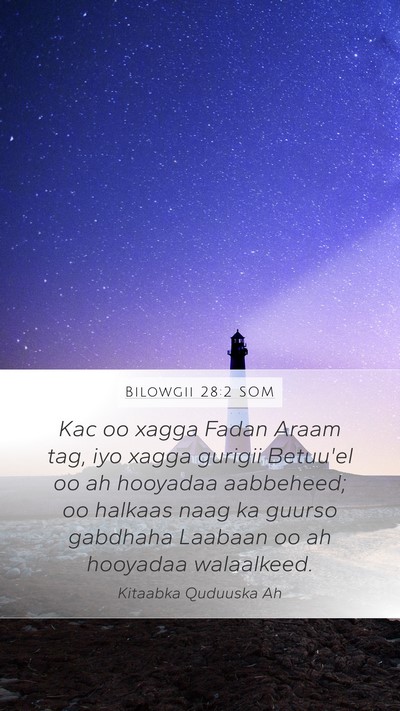 Bilowgii 28:2 SOM Bible Verse Image