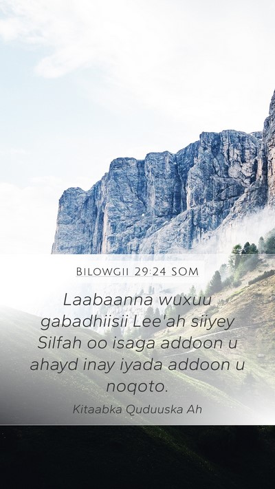 Bilowgii 29:24 SOM Bible Verse Image