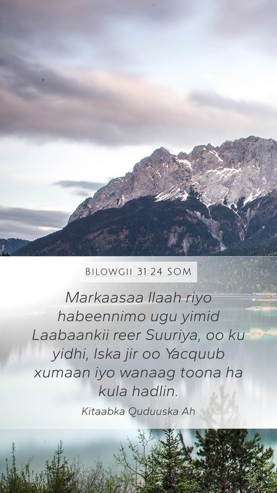 Bilowgii 31:24 SOM Bible Verse Image