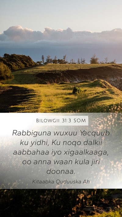Bilowgii 31:3 SOM Bible Verse Image