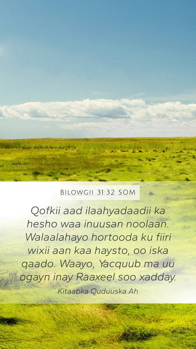 Bilowgii 31:32 SOM Bible Verse Image