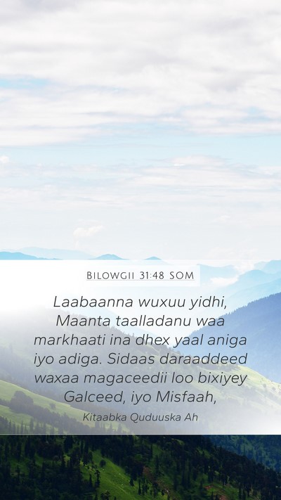 Bilowgii 31:48 SOM Bible Verse Image