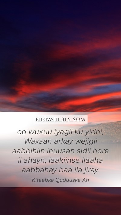 Bilowgii 31:5 SOM Bible Verse Image