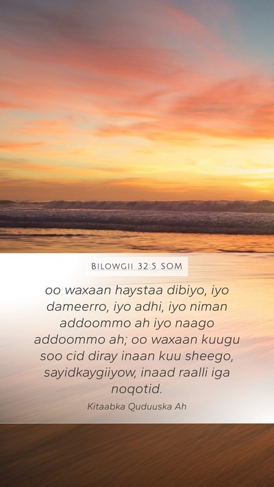 Bilowgii 32:5 SOM Bible Verse Image