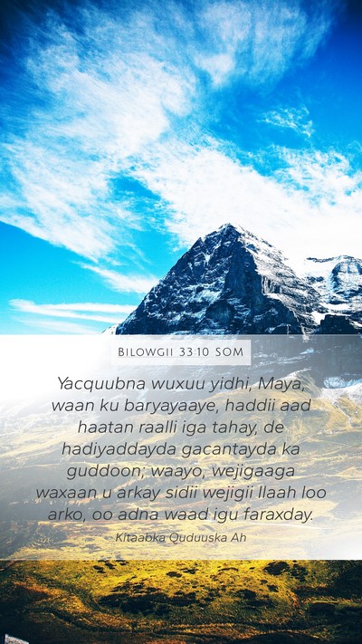 Bilowgii 33:10 SOM Bible Verse Image