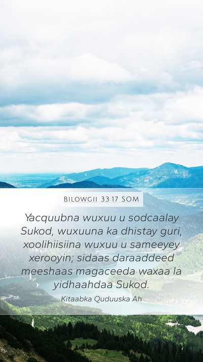 Bilowgii 33:17 SOM Bible Verse Image