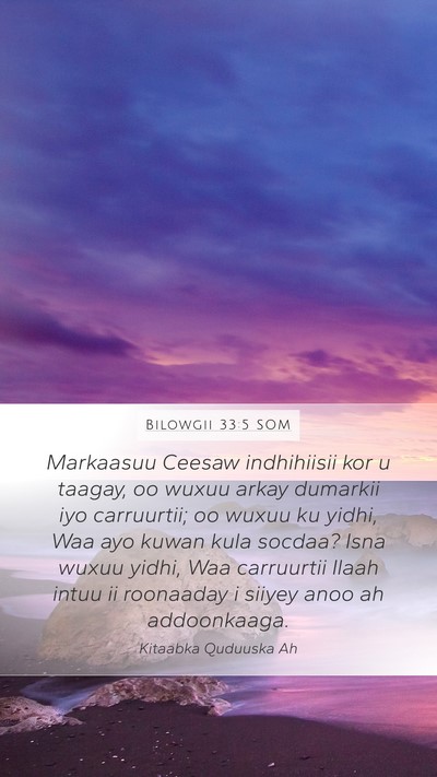 Bilowgii 33:5 SOM Bible Verse Image