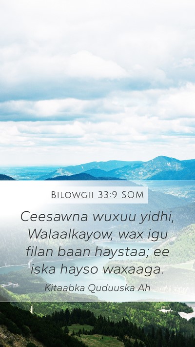 Bilowgii 33:9 SOM Bible Verse Image