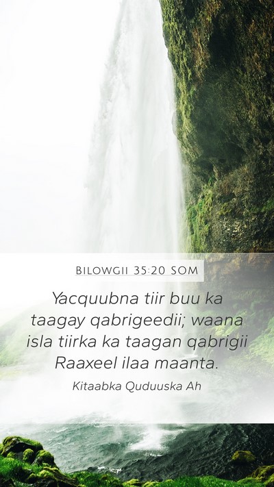 Bilowgii 35:20 SOM Bible Verse Image