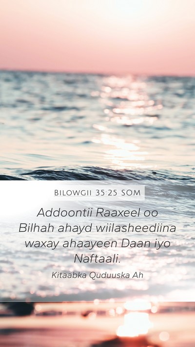 Bilowgii 35:25 SOM Bible Verse Image