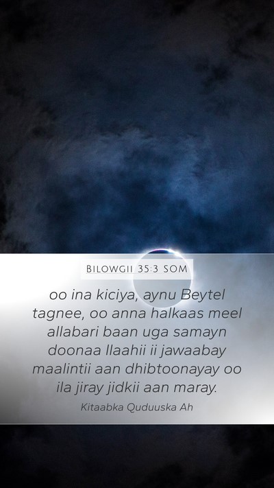 Bilowgii 35:3 SOM Bible Verse Image