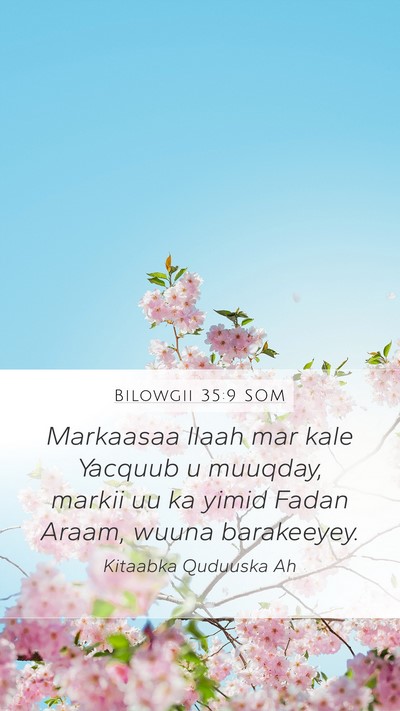 Bilowgii 35:9 SOM Bible Verse Image