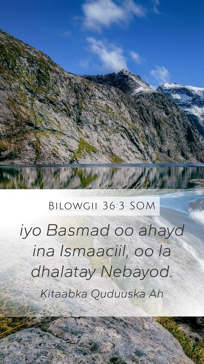 Bilowgii 36:3 SOM Bible Verse Image