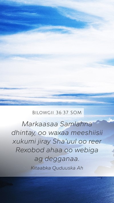 Bilowgii 36:37 SOM Bible Verse Image