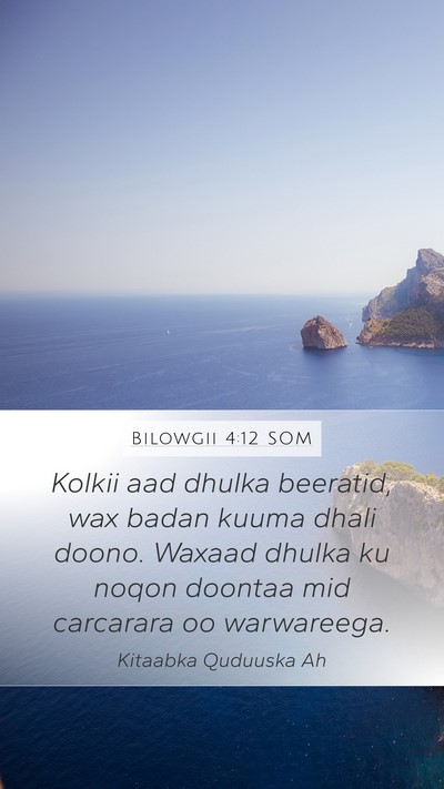 Bilowgii 4:12 SOM Bible Verse Image