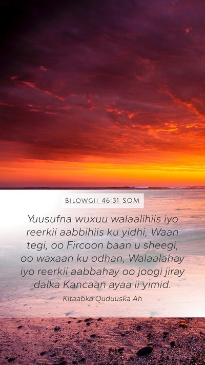Bilowgii 46:31 SOM Bible Verse Image