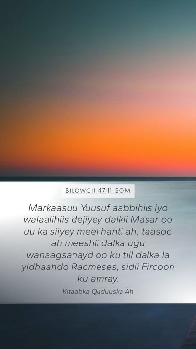 Bilowgii 47:11 SOM Bible Verse Image