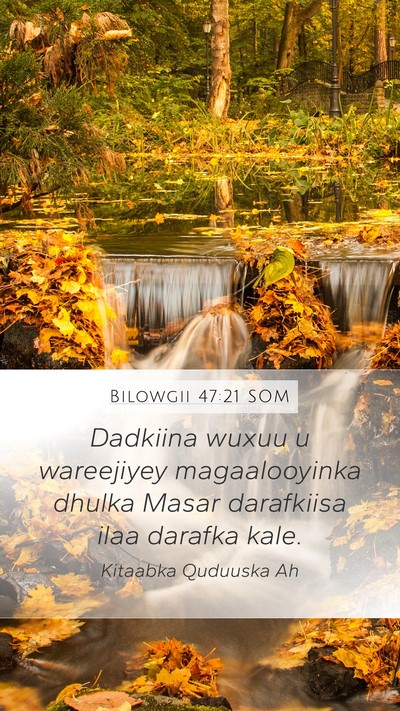 Bilowgii 47:21 SOM Bible Verse Image