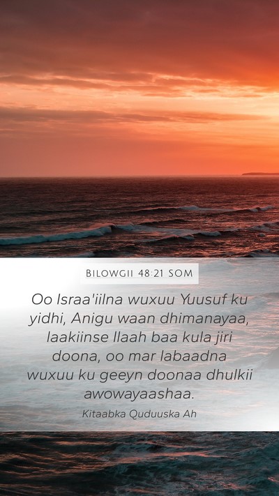 Bilowgii 48:21 SOM Bible Verse Image