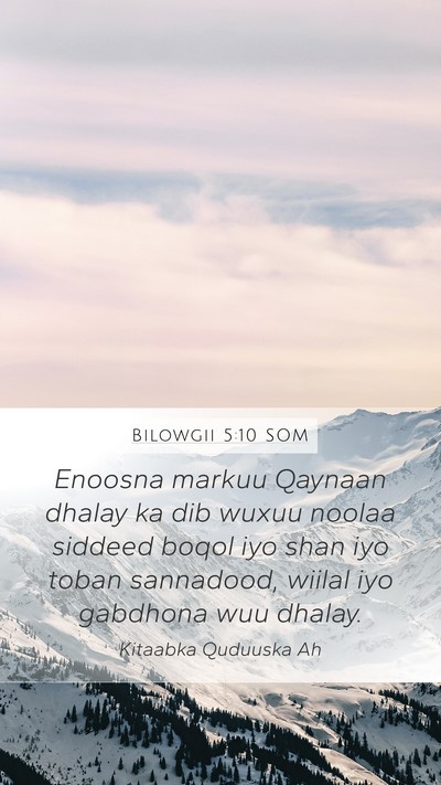 Bilowgii 5:10 SOM Bible Verse Image