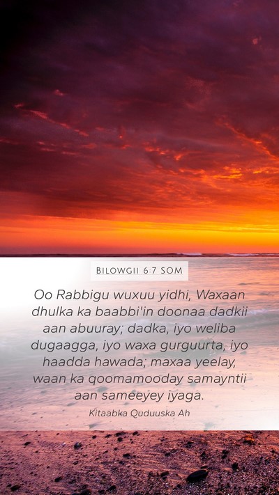 Bilowgii 6:7 SOM Bible Verse Image