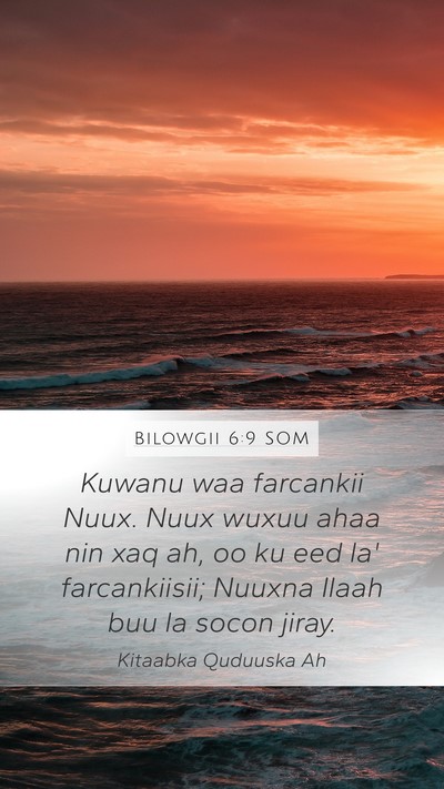 Bilowgii 6:9 SOM Bible Verse Image
