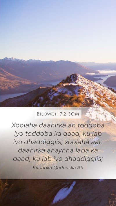 Bilowgii 7:2 SOM Bible Verse Image