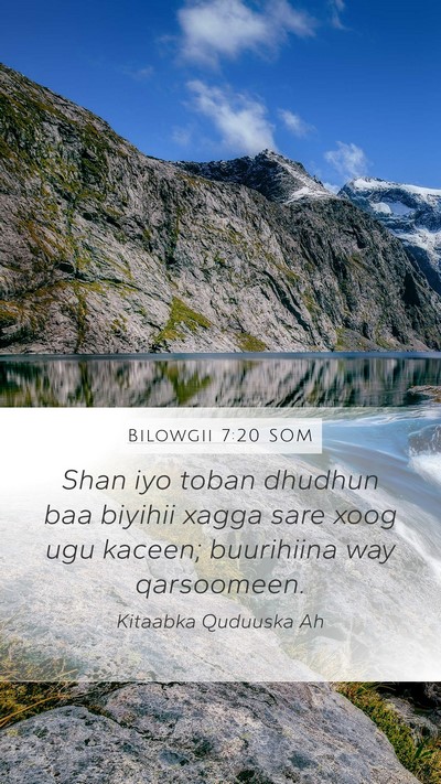 Bilowgii 7:20 SOM Mobile Phone Wallpaper - Shan iyo toban dhudhun baa biyihii xagga sare - Mobile Bible Verse Wallpaper