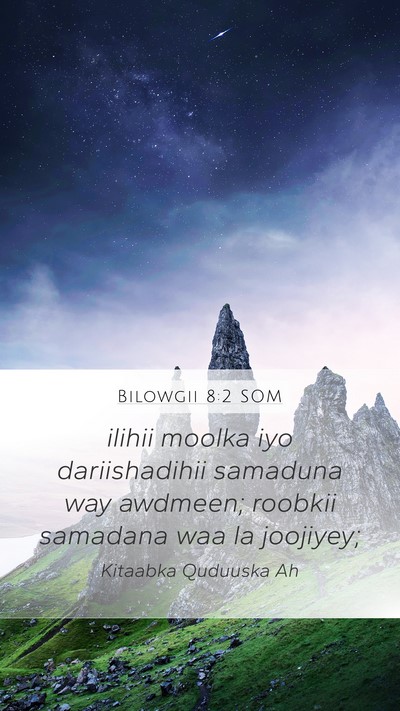 Bilowgii 8:2 SOM Bible Verse Image