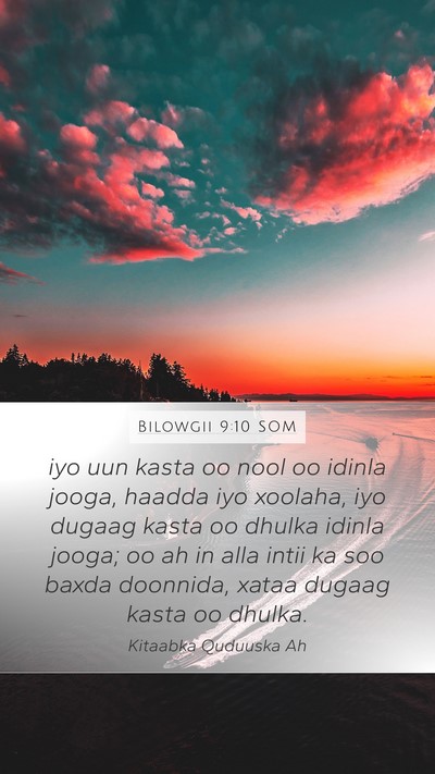 Bilowgii 9:10 SOM Mobile Phone Wallpaper - iyo uun kasta oo nool oo idinla jooga, haadda iyo - Mobile Bible Verse Wallpaper