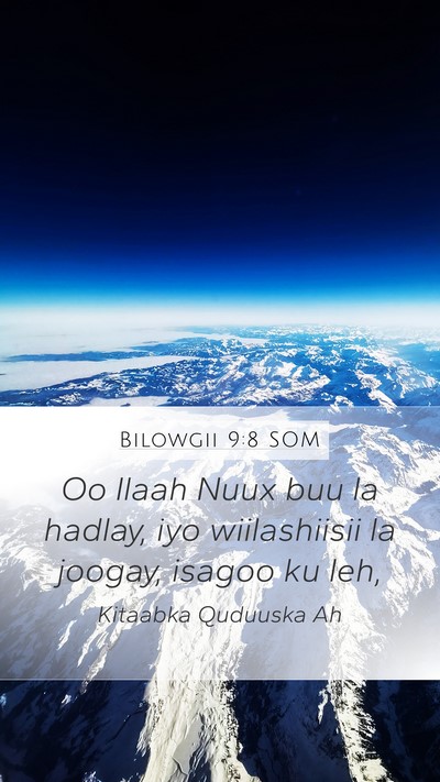 Bilowgii 9:8 SOM Mobile Phone Wallpaper - Oo Ilaah Nuux buu la hadlay, iyo wiilashiisii la - Mobile Bible Verse Wallpaper