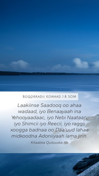 Boqorradii Kowaad 1:8 SOM Bible Verse Image