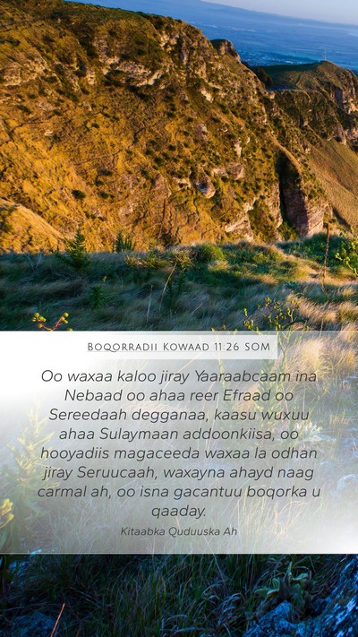 Boqorradii Kowaad 11:26 SOM Bible Verse Image