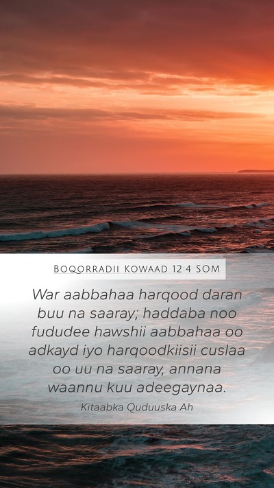 Boqorradii Kowaad 12:4 SOM Bible Verse Image