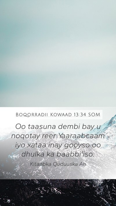 Boqorradii Kowaad 13:34 SOM Bible Verse Image